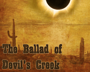 The Ballad of Devil's Creek