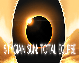 Stygian Sun: Total Eclipse